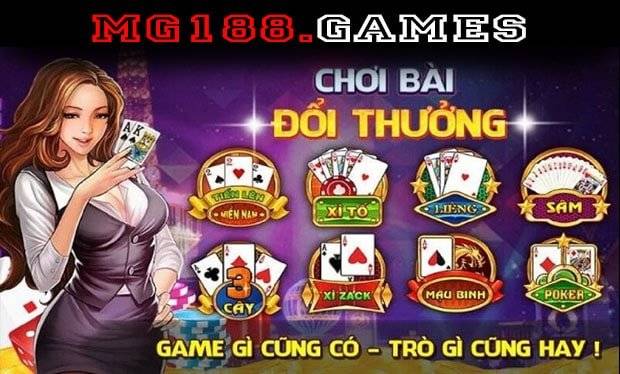 Danh sách game đánh bài uy tín nhất 2023 tại mg188