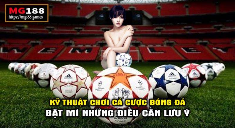 Kỹ thuật chơi cá cược bóng đá