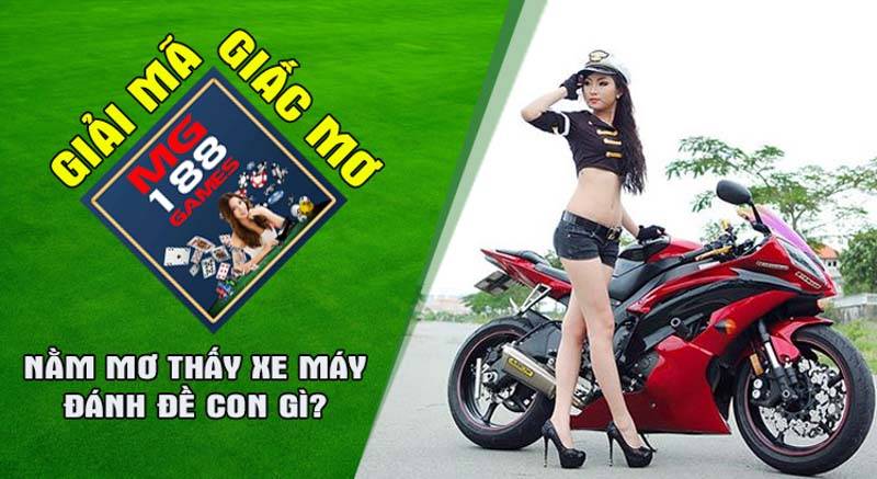 Nằm mơ thấy xem máy đánh đề con gì. Giải mã giấc mơ cùng Mg188