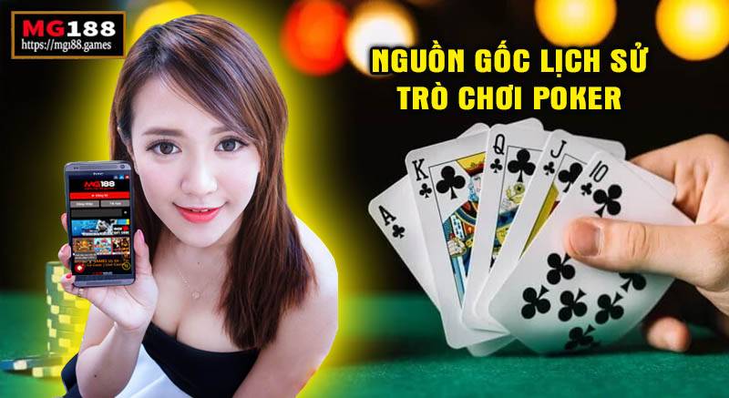 Nguồn gốc trò chơi Poker