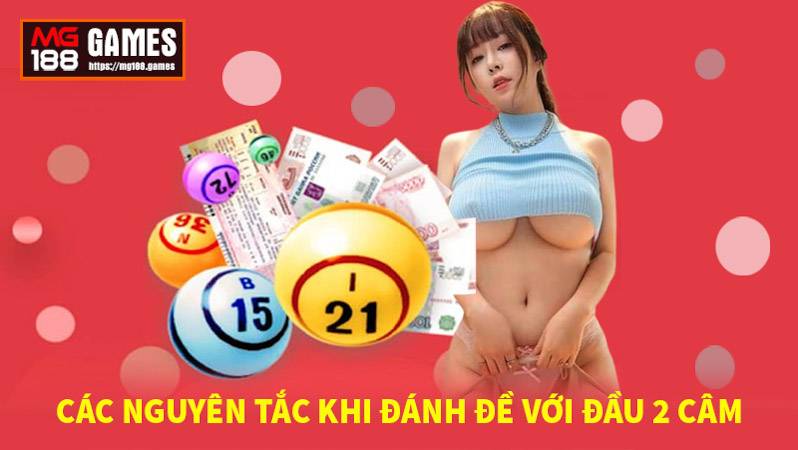 Các nguyên tắc khi đánh đề với đầu 2 câm