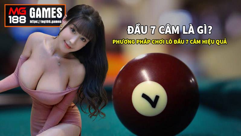 Đầu 7 câm là gì và phương pháp chơi lô đầu 7 câm hiệu quả