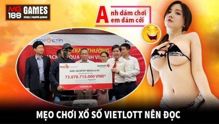 Chiến thắng Vietlott với những mẹo chơi hay